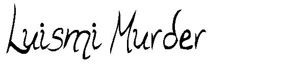 Luismi Murder字体