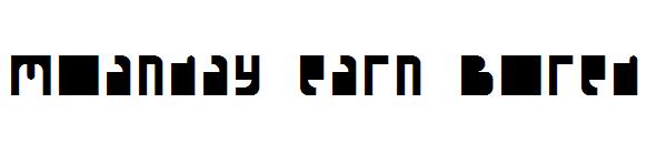 Moanday earn Bored字体