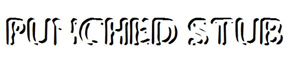 Punched Stub字体