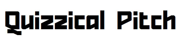 Quizzical Pitch字体