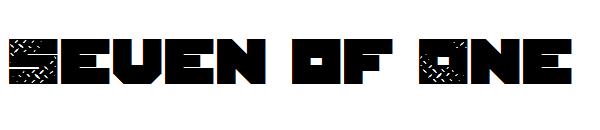 Seven of One字体