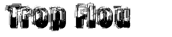 Trop Flou字体