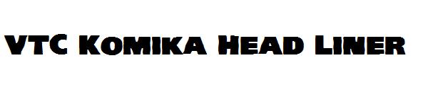 VTC Komika Head Liner字体