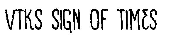 VTKS Sign Of Times字体