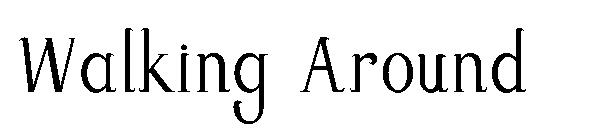 Walking Around字体