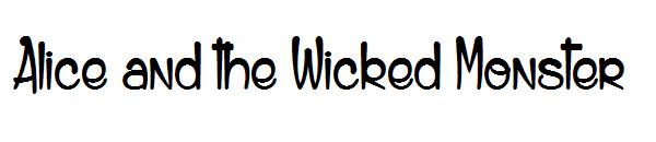Alice and the Wicked Monster字体