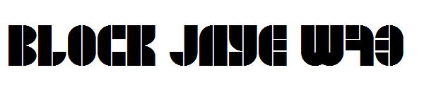 Block Jaye W73字体
