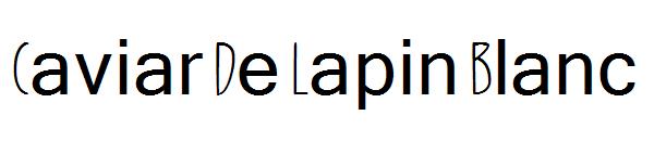 Caviar De Lapin Blanc字体