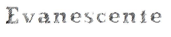 Evanescente字体