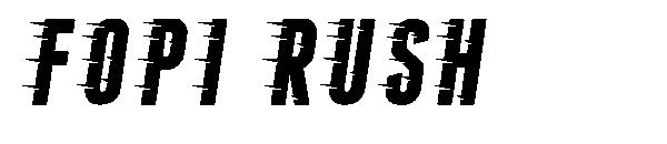 Fopi Rush字体