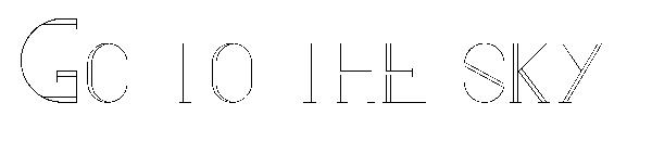 Go to the sky字体