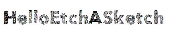 HelloEtchASketch字体