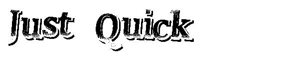 Just Quick字体