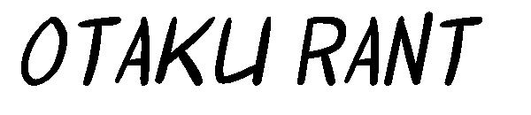 Otaku Rant字体