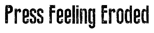 Press Feeling Eroded字体