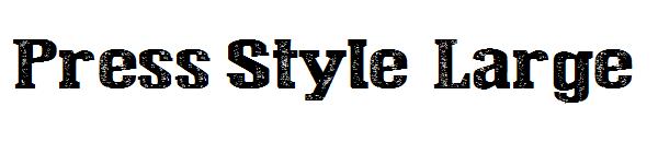 Press Style  Large字体