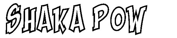Shaka Pow字体