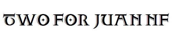 Two For Juan NF字体