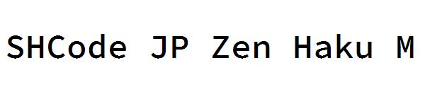 SHCode JP Zen Haku M字体