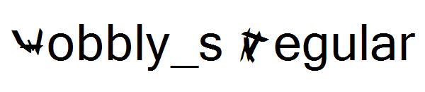 Wobbly_s Regular字体
