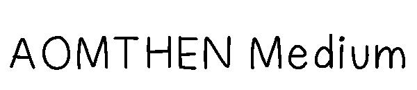 AOMTHEN Medium字体