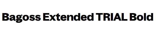 Bagoss Extended TRIAL Bold字体