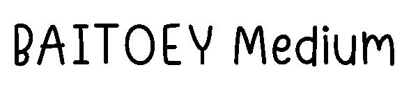 BAITOEY Medium字体