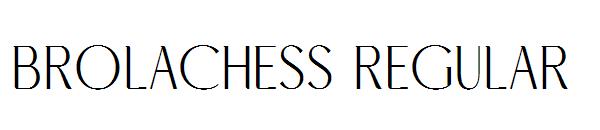 Brolachess Regular字体