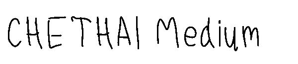 CHETHAI Medium字体