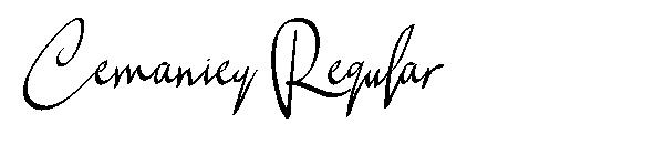 Cemaniey Regular字体