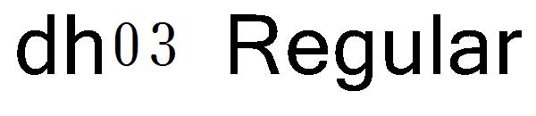 dh03 Regular字体